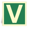Lettre V - Panneau PVC souple adh�sif photoluminescent - 30x30 cm
